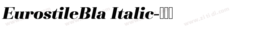 EurostileBla Italic字体转换